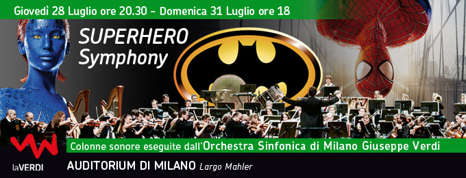 Le musiche dei Supereroi (eseguite dall'Orchestra Verdi) a prezzo scontato con LongTake!