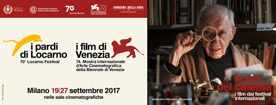 Le vie del cinema: primi titoli da Venezia74 | Milano, 19-27 settembre