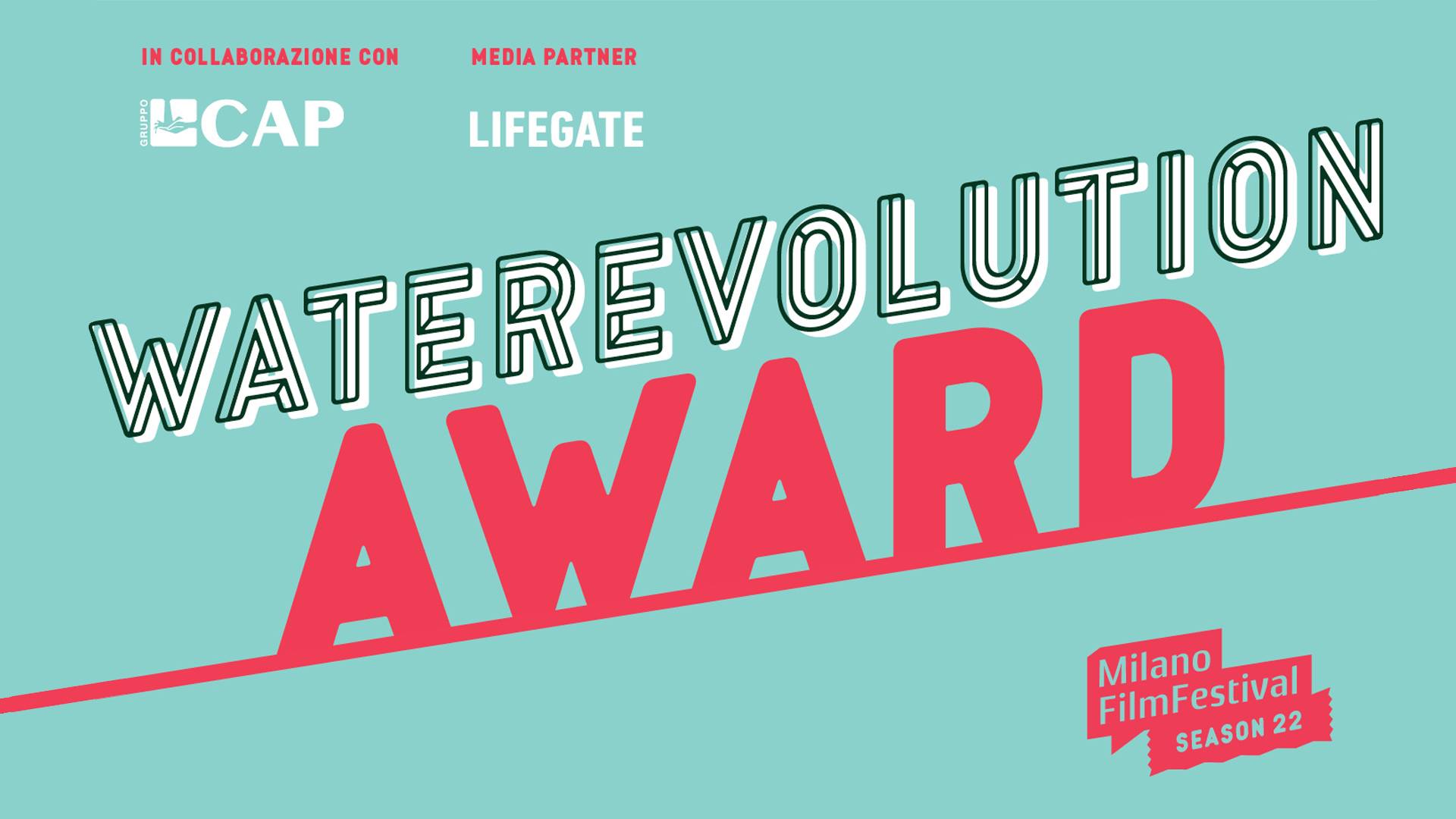Milano Film Festival, giorno 11 - Waterevolution Award: i migliori film sostenibili