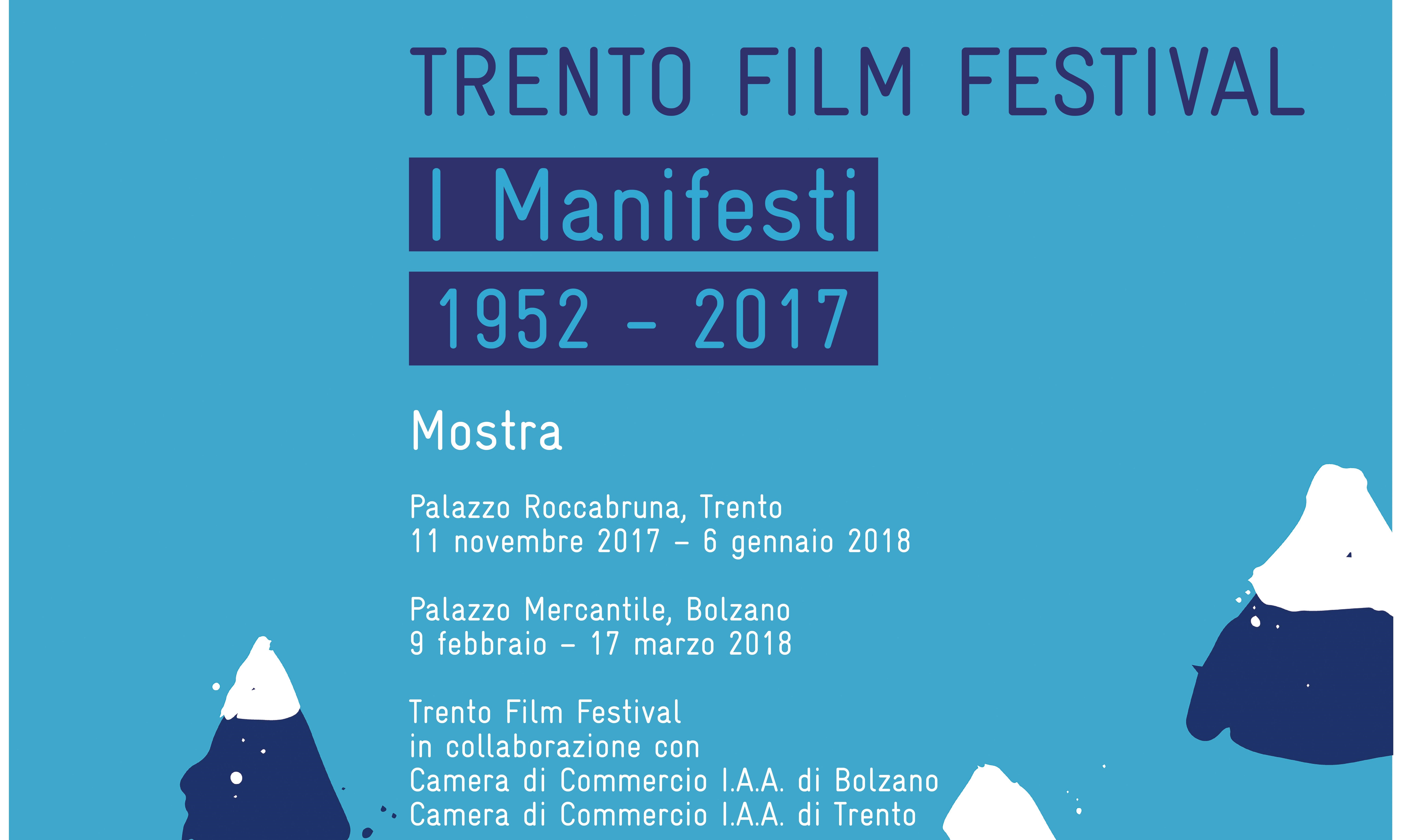 TRENTO FILM FESTIVAL 1952-2017: Una Mostra celebra i 65 anni della manifestazione attraverso i manifesti