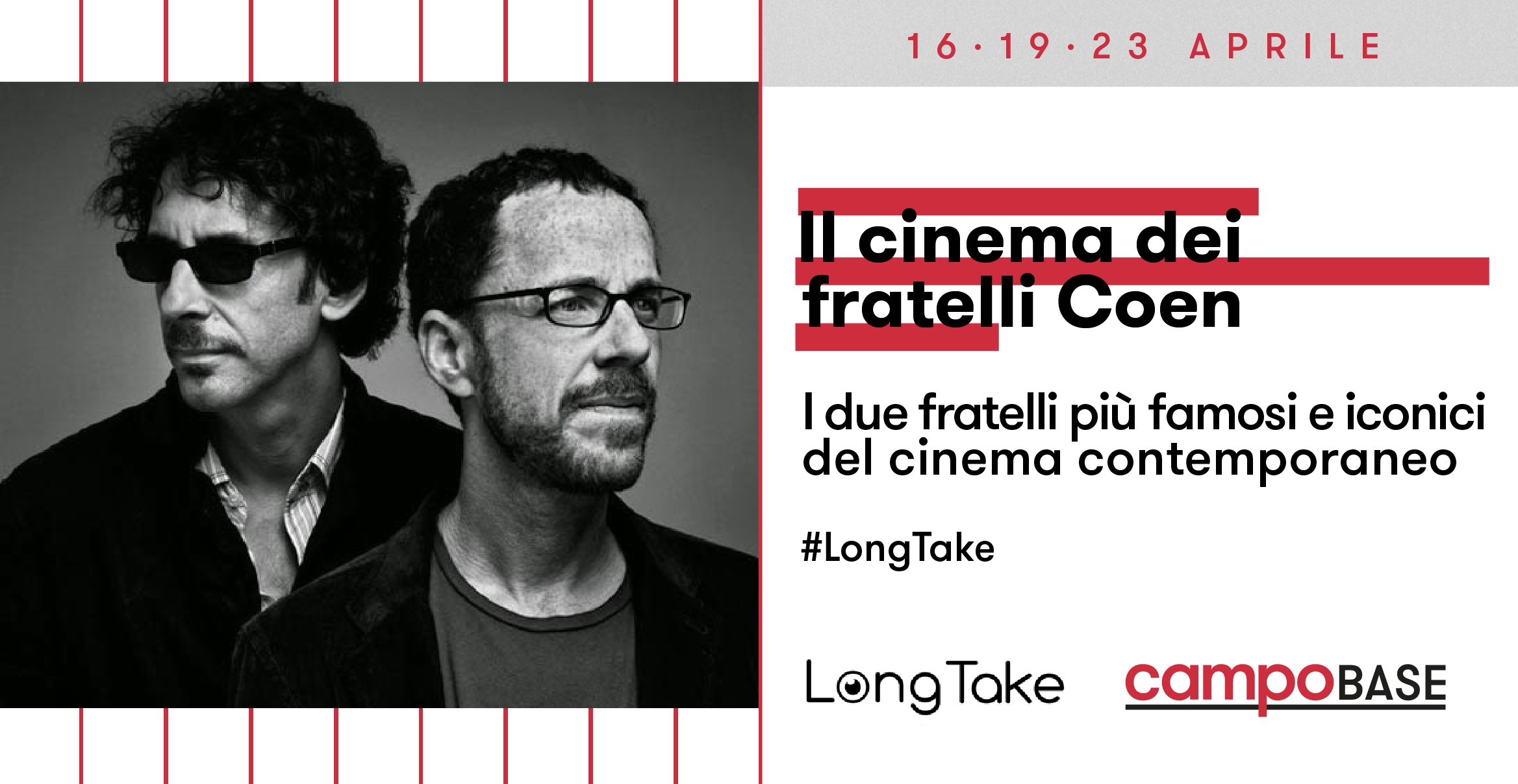 LONGTAKE PRESENTA – Il cinema dei Fratelli Coen
