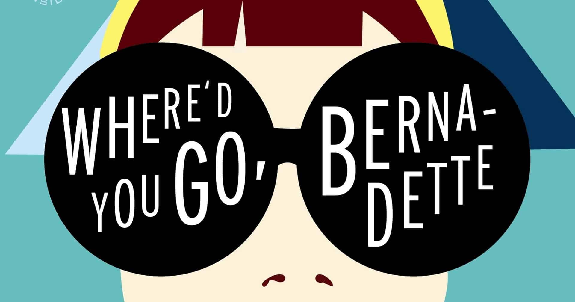 Where'd You Go, Bernadette, il trailer del nuovo film di Richard Linklater con Cate Blanchett