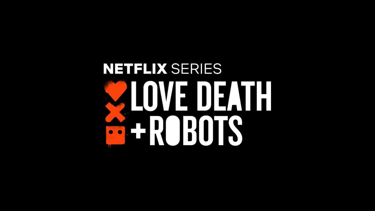 Love, Death and Robots: interessante la serie antologica animata prodotta da David Fincher e Tim Miller