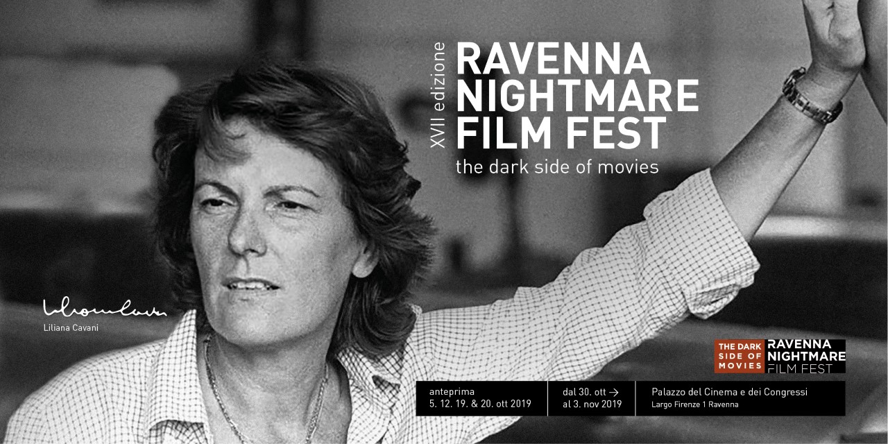 LILIANA CAVANI ospite d'onore del Ravenna Nightmare Film Fest