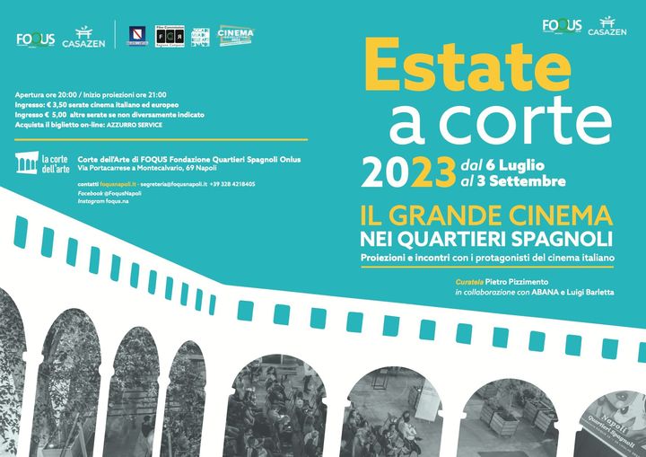 Estate a Corte – A Foqus Il Grande Cinema Italiano ed Internazionale