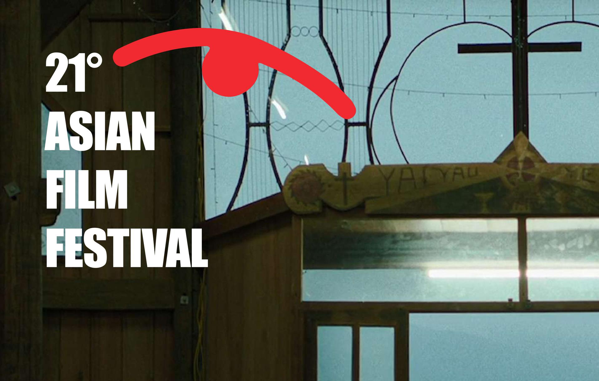 21° ASIAN FILM FESTIVAL Dal 10 al 17 aprile 2024 al Cinema Farnese Arthouse Piazza Campo De’ Fiori 56 - Roma