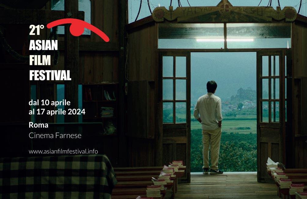 21° Asian Film Festival (10 - 17 aprile 2024), il programma