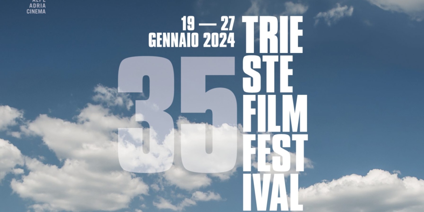 TRIESTE FILM FESTIVAL – Il racconto della 35esima edizione