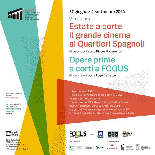 Estate a Corte 2024: a Foqus il Grande Cinema Italiano ed Internazionale