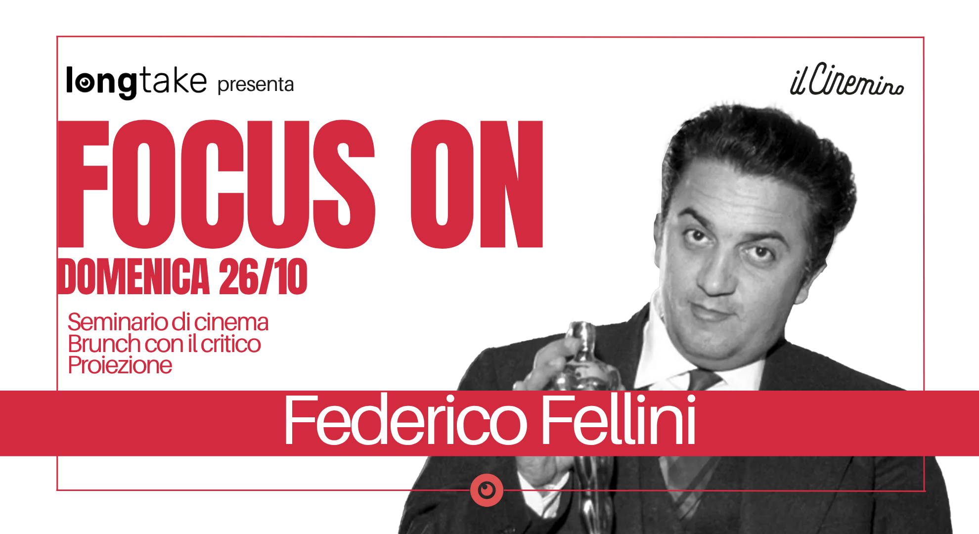 locandina Focus On ... Federico Fellini