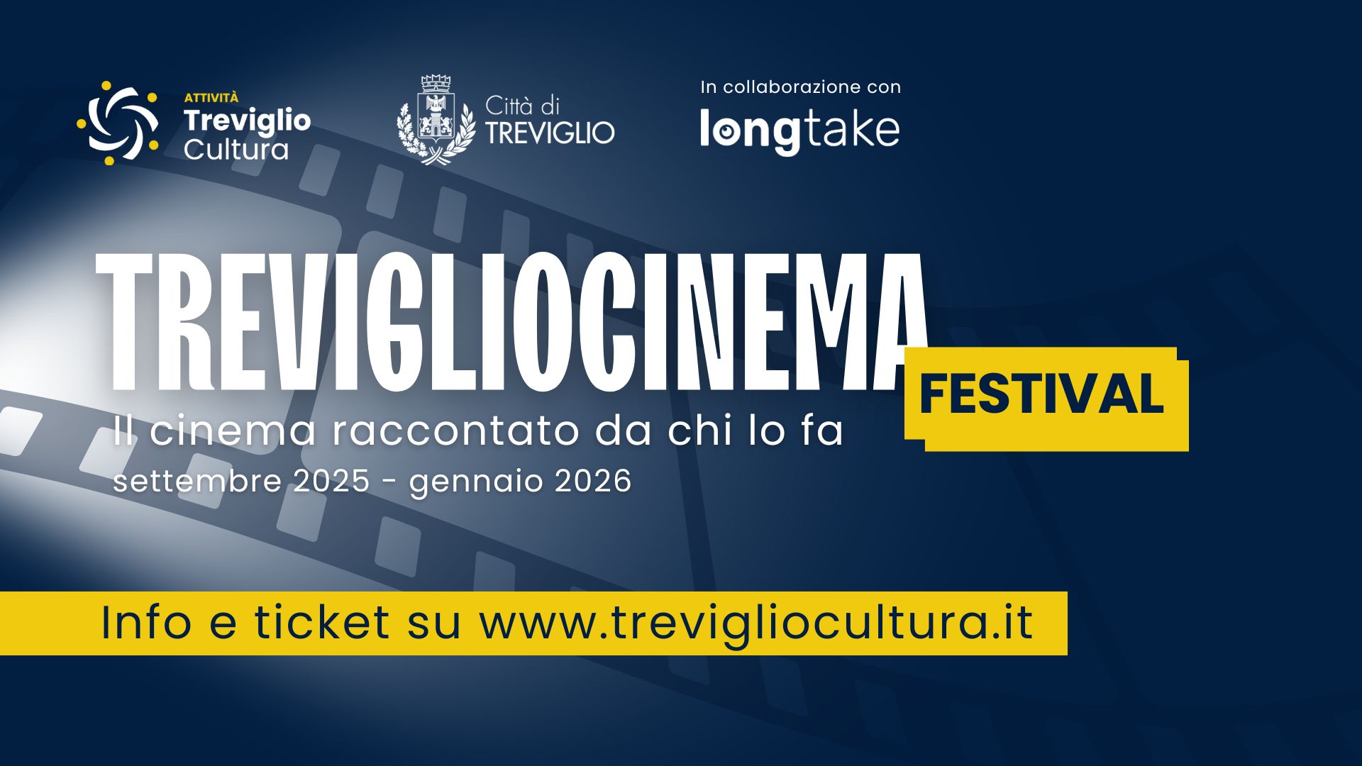 TreviglioCinema Festival 2025–2026: il grande cinema torna a Treviglio tra incontri, proiezioni e approfondimenti culturali, aperti gli abbonamenti