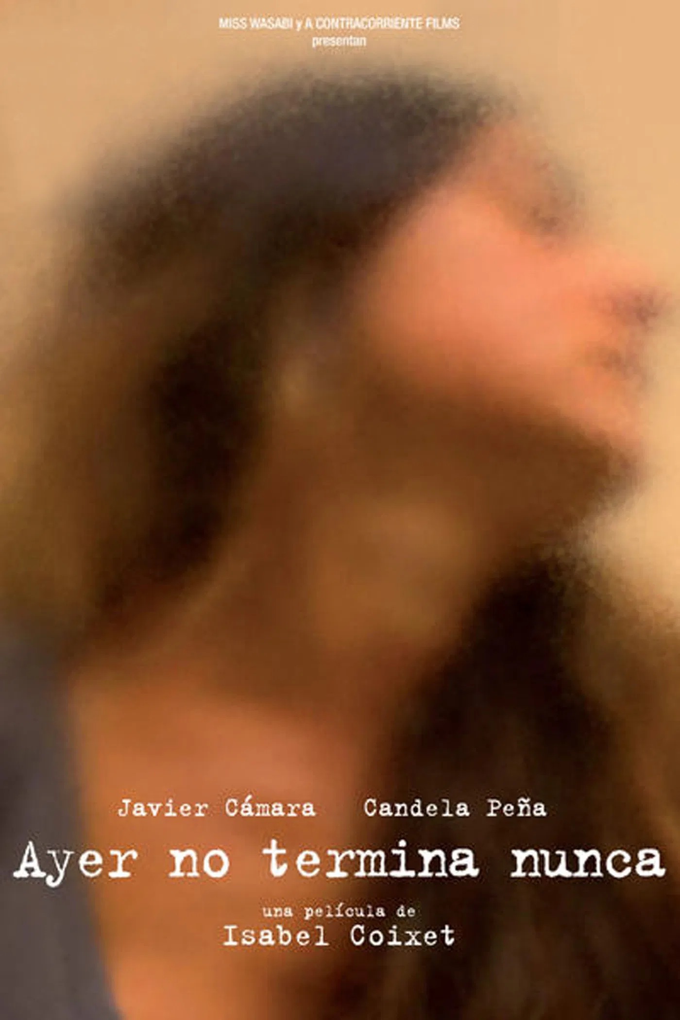 Ayer no termina nunca