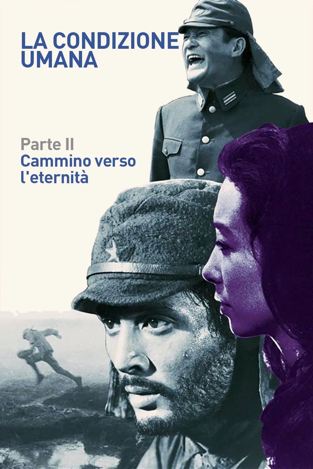 La condizione umana: Parte II – Cammino verso l'eternità