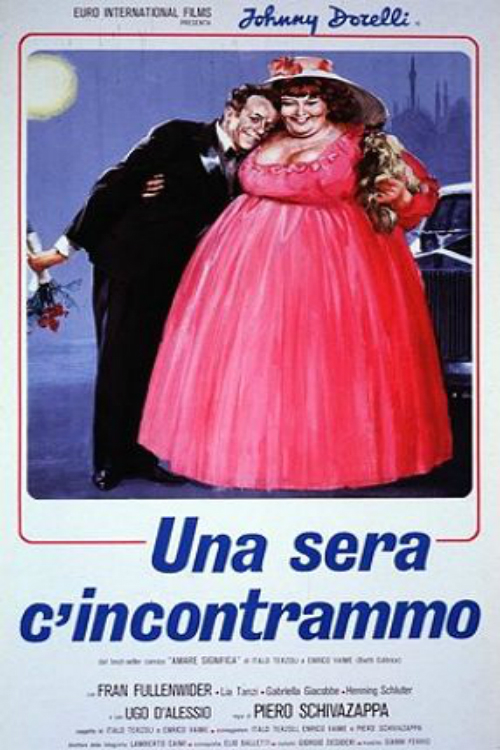 Una sera c'incontrammo